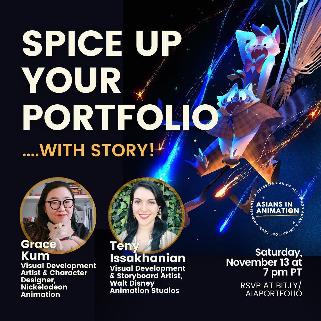 SPICE UP YOUR PORTFOLIO WITH STORY with Grace Kum and Teny Issakhanian |  Asians in Animation - Asians in Animation